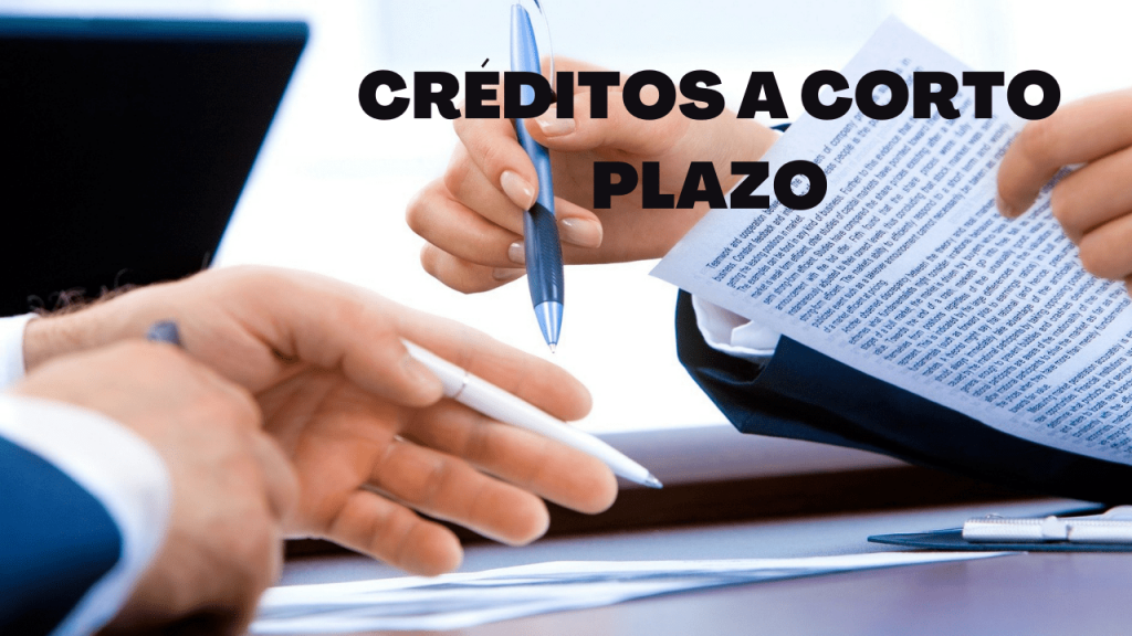 Créditos a corto plazo, mediano plazo, largo plazo