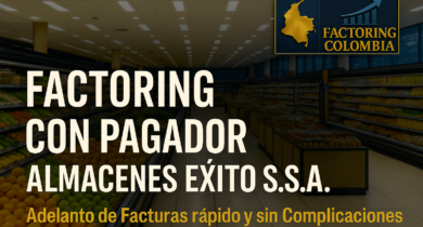 Factoring con almacenes exito, Factoring con el Exito