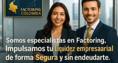 Factoring en colombia, liquidez inmediata para tu empresa
