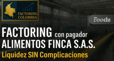 Factoring con pagador Alimentos Finca S.A.S. – imagen de supermercado donde proveedores anticipan el cobro de sus facturas electrónicas